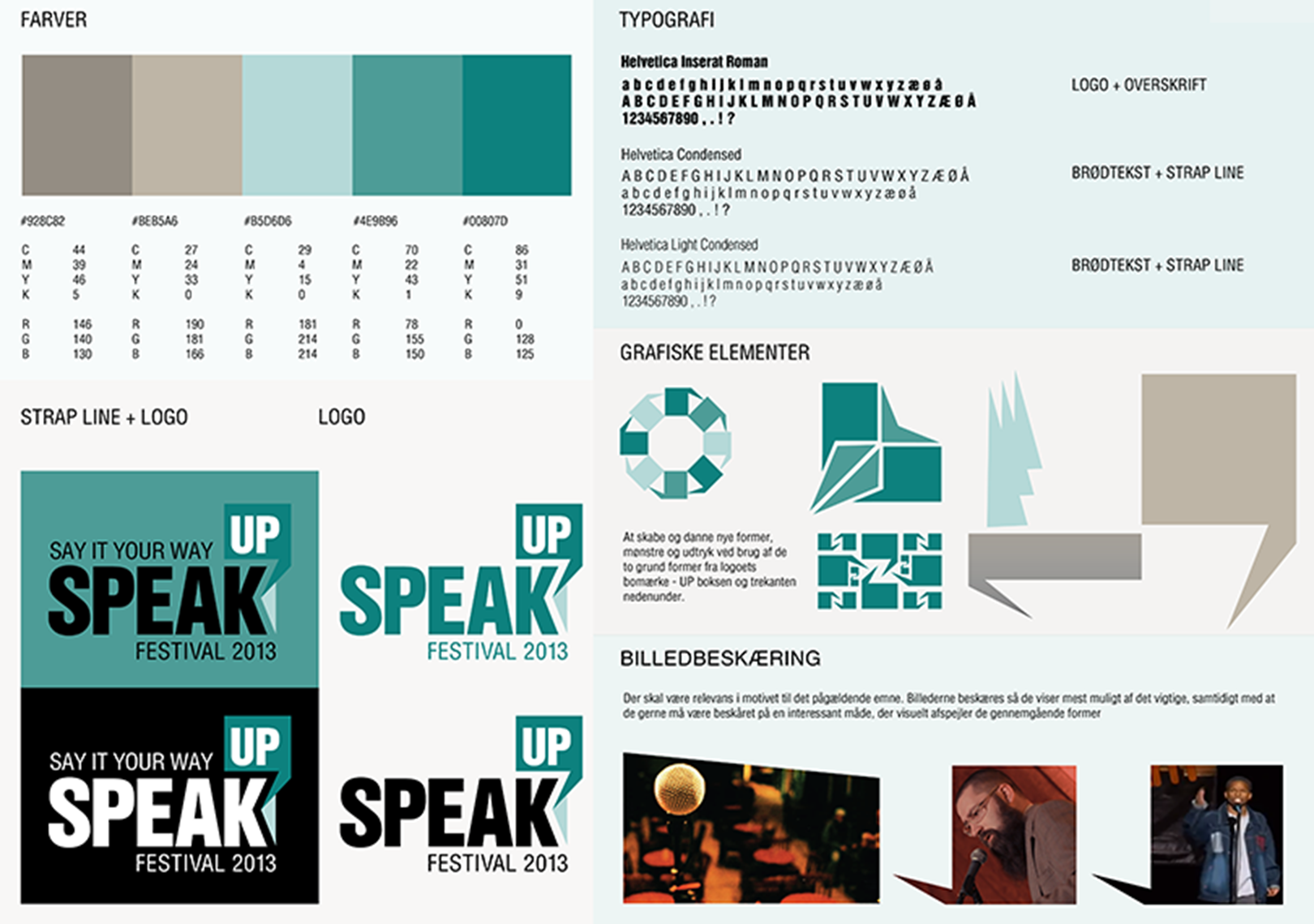 Project overview — Visual identity, graphic materials, and app for the Danish spoken word festival, Speak Up, fictional project — UX / App / Graphic Design / Visual Identity